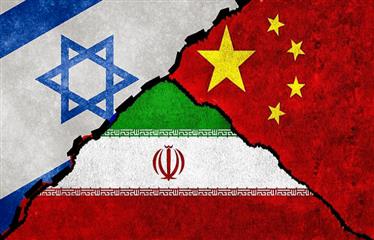 التوازن البراجماتى..محددات السياسة الصينية تجاه الصراع الإيرانى– الإسرائيلى